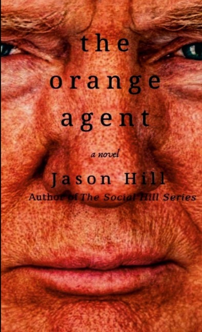 The Orange Agent: A Novel