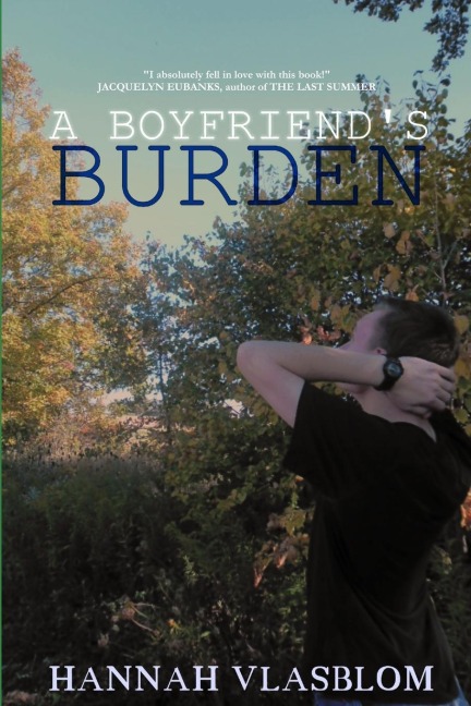 A Boyfriends Burden