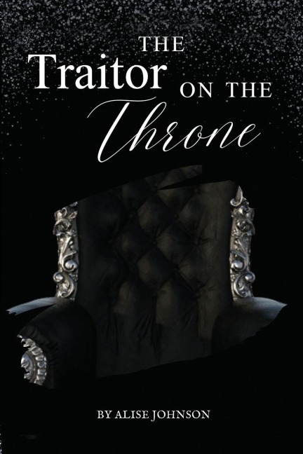 The Traitor on the Throne