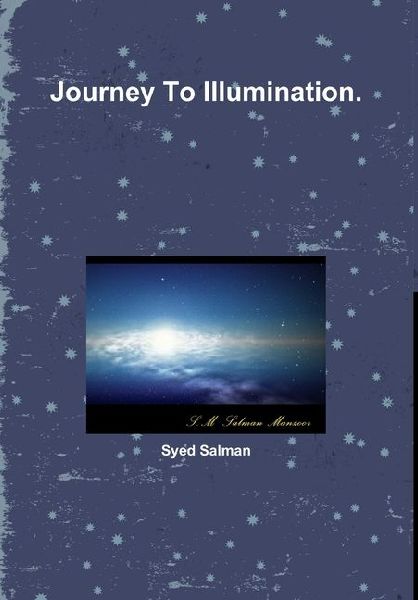 Journey To Illumination.