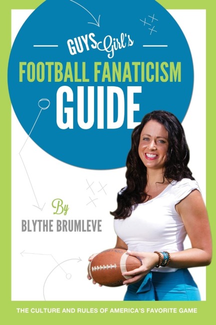 GuysGirls Football Fanaticism Guide