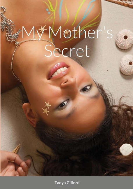 My Mothers Secret