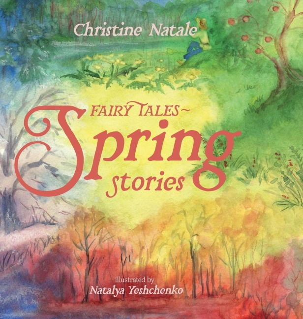 Fairy Tales: Spring Stories