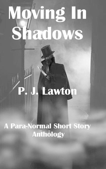 Moving In Shadows