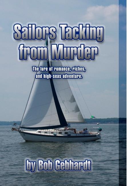 Sailors Tacking From Murder