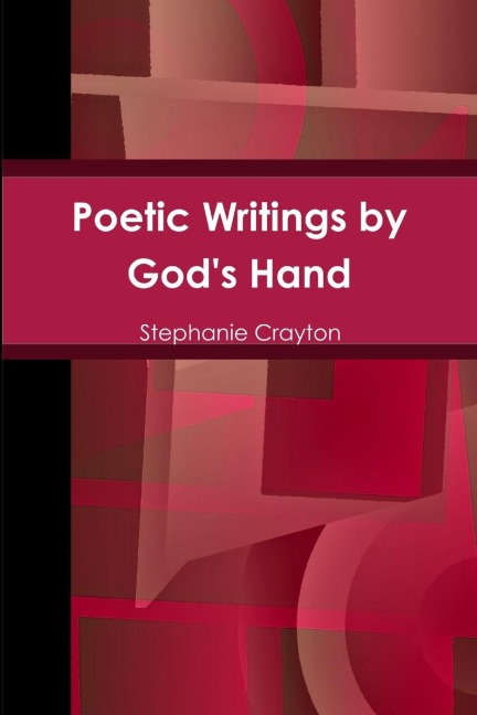 Poetic Writings by Gods Hand