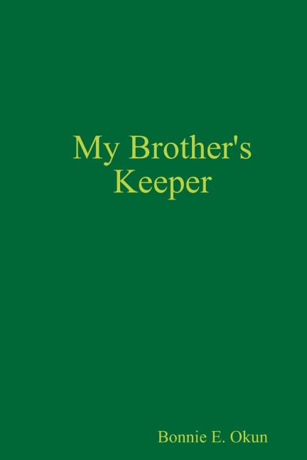 My Brothers Keeper