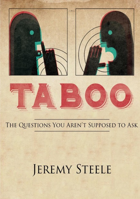 TABOO: The Questions You Arent Supposed to Ask