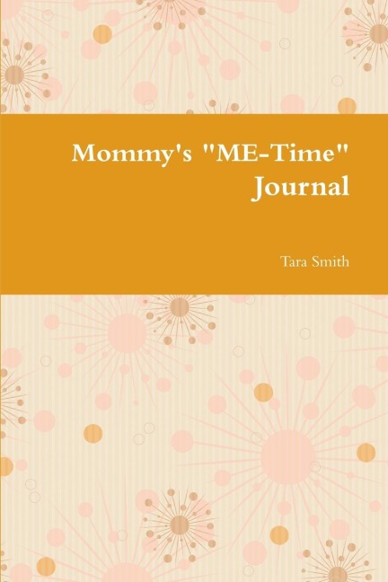 Mommys ME-Time Journal