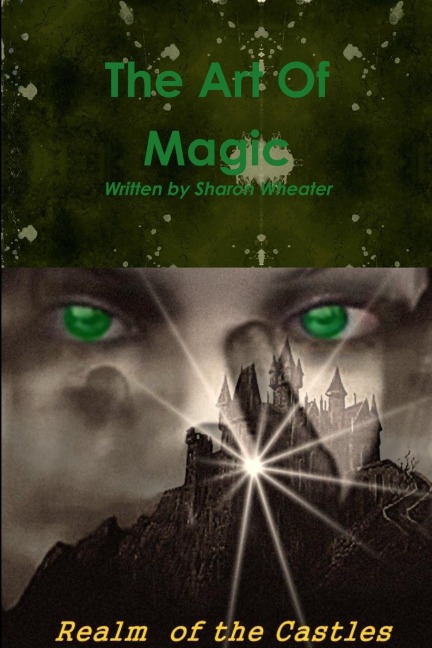 The Art Of Magic Realm of the Castles