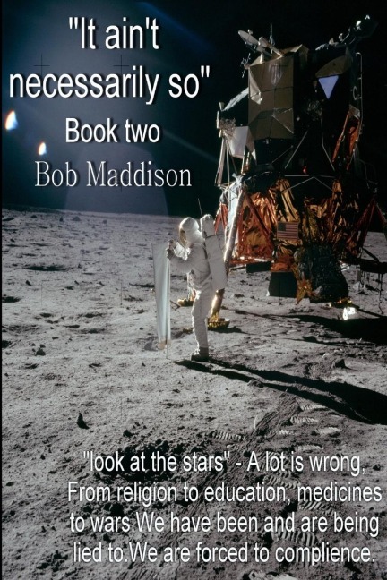 It Aint Necessarily So Book Two