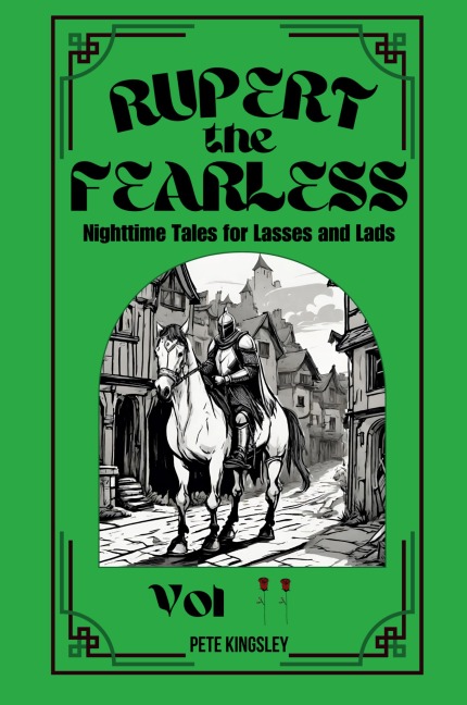 Rupert the Fearless Volume 2: Nighttime Tales for Lasses and Lads
