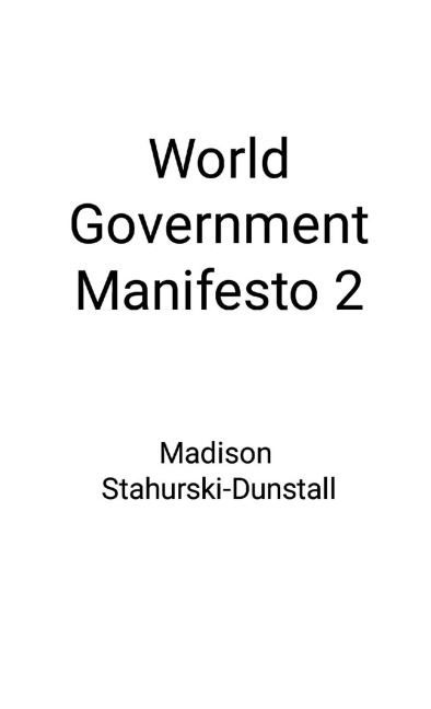 World government Manifesto 2