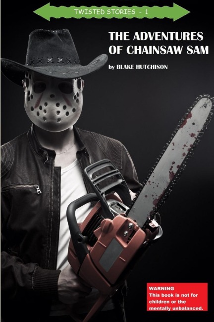 The Adventures of Chainsaw Sam