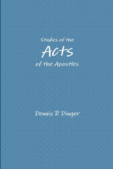 Studies of the Acts of the Apostles