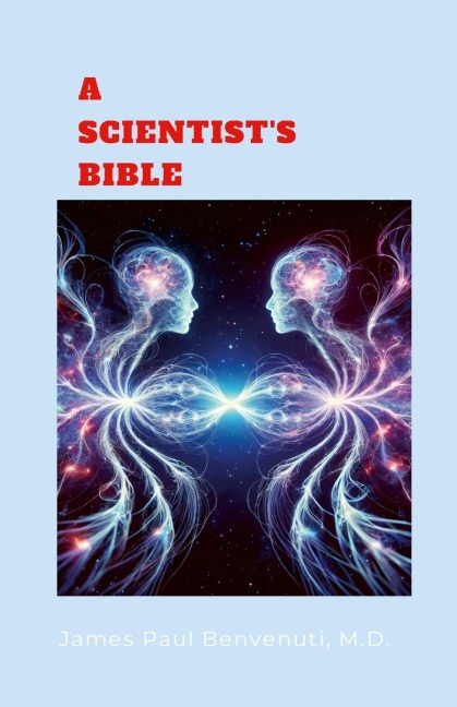 A SCIENTISTS BIBLE