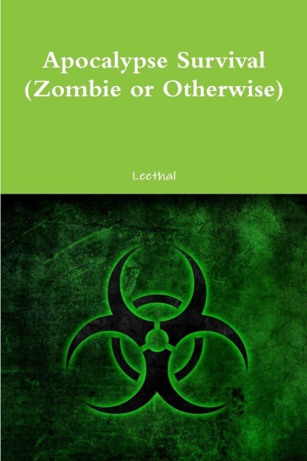 Apocalypse Survival (Zombie or Otherwise): 2020 Edition