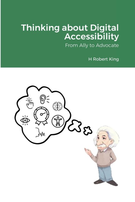 Thinking about Digital Accessibility: From Ally to Advocate
