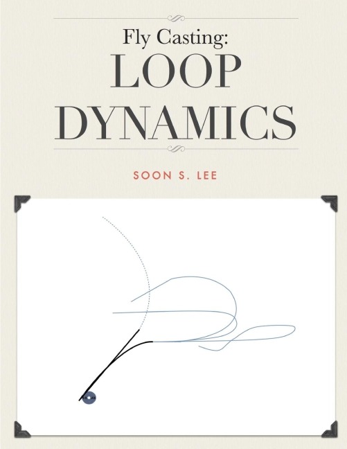 Fly Casting: Loop Dynamics