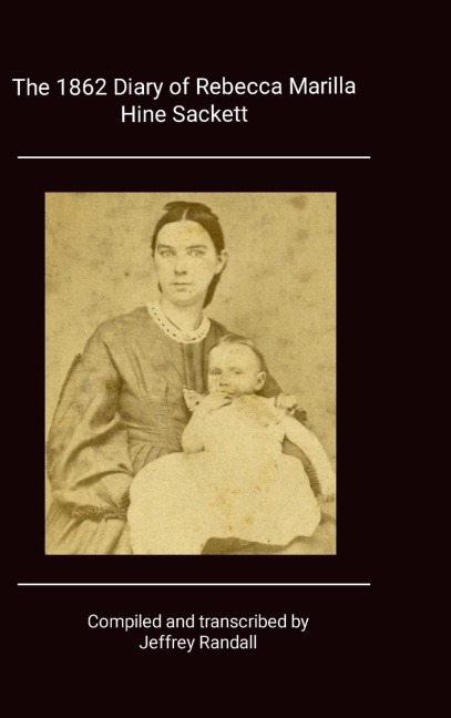1862 Diary of Rebecca Marilla Hine Sackett