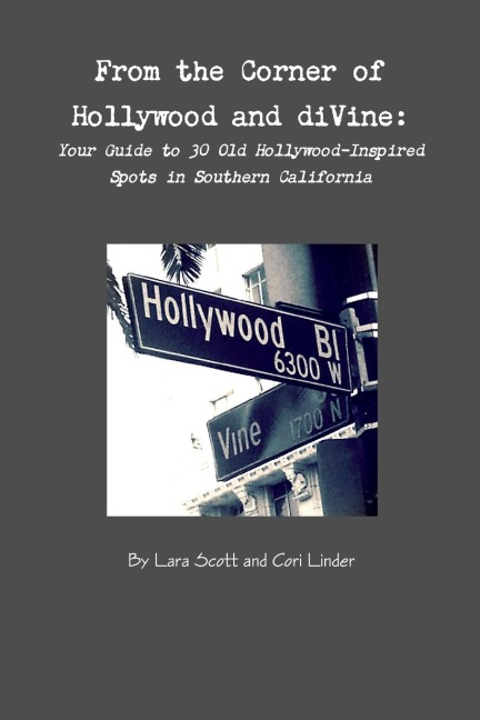 From the Corner of Hollywood and diVine