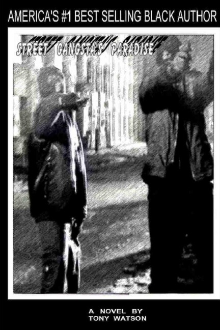Street Gangstas Paradise
