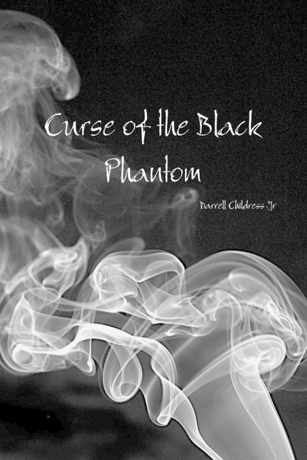 Curse of the Black Phantom
