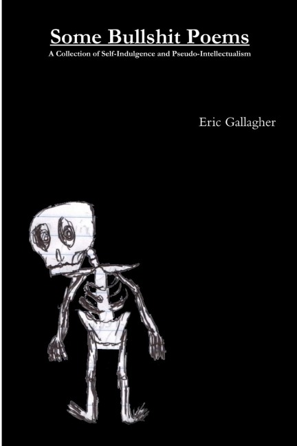 Some Bullshit Poems