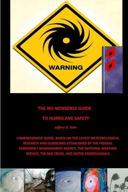 The No-Nonsense Guide To Hurricane Safety