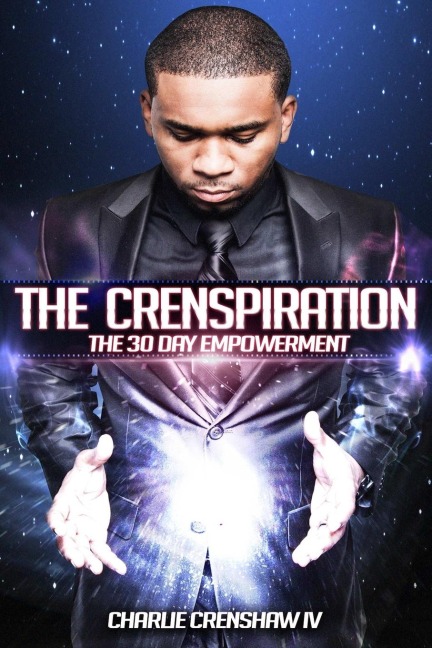 The Crenspiration: The 30 Day Empowerment