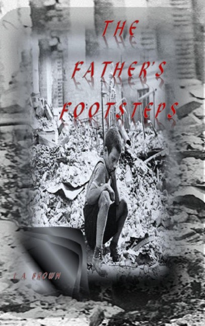 The Fathers Footsteps