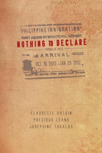Nothing to Declare: Manila 2011