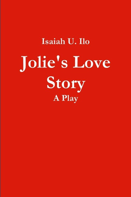 Jolies Love Story - A Play