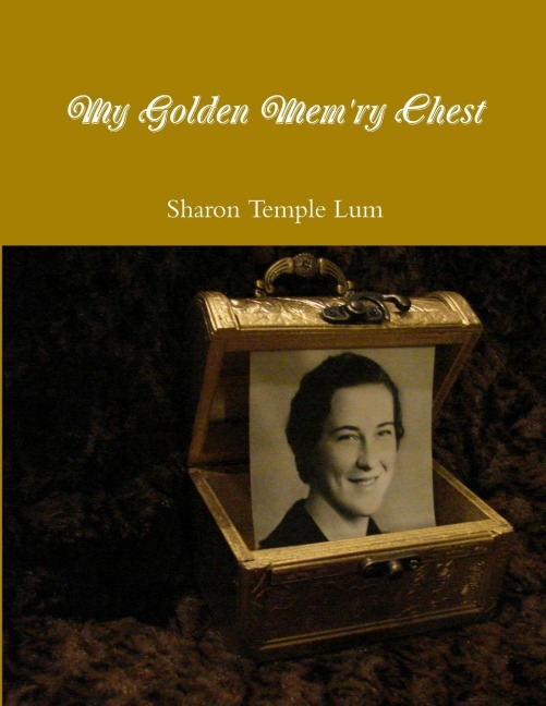 My Golden Memry Chest