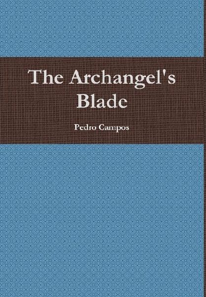 The Archangels Blade