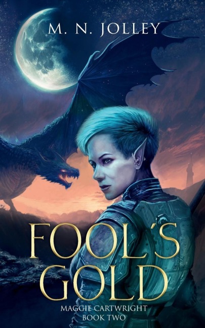 Fools Gold: Maggie Cartwright: Book Two
