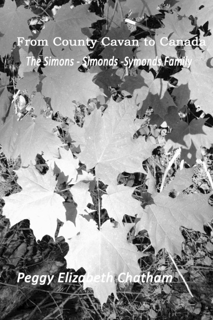 From County Cavan to Canada: The Simons-Simonds-Symonds Family