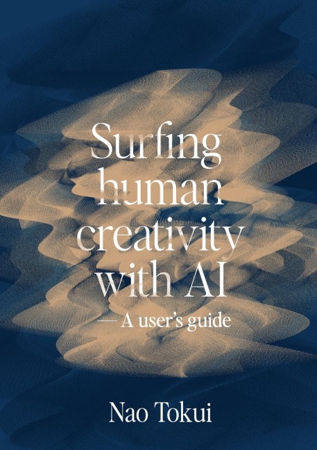 Surfing human creativity with AI - A users guide