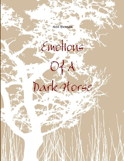Emotions Of A Dark Horse