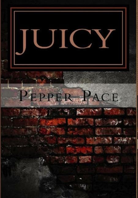 Juicy