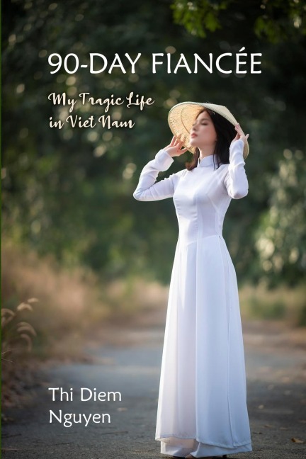 90-Day Fiancée: My Tragic Life in Viet Nam