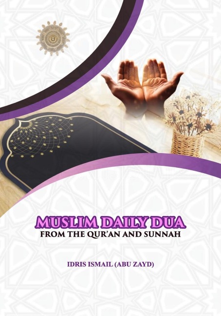 Muslim Daily Dua from the Quran and Sunnah