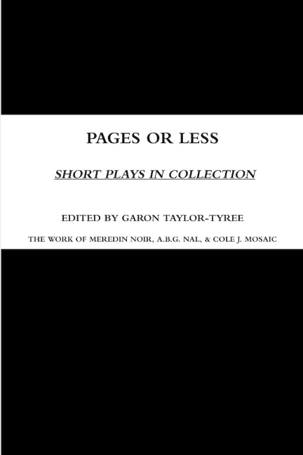 Pages or Less: Short Plays in Collection