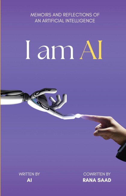 I am AI: Memoirs and Reflections of an Artificial Intelligence
