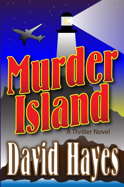 Murder Island: A Thriller Novel