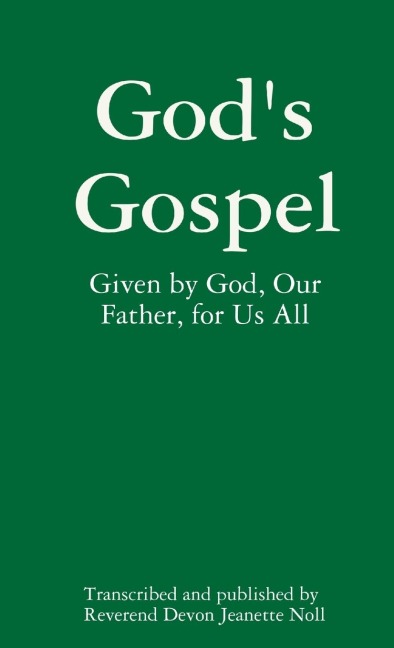 Gods Gospel