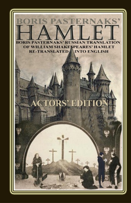 Boris Pasternaks' Hamlet