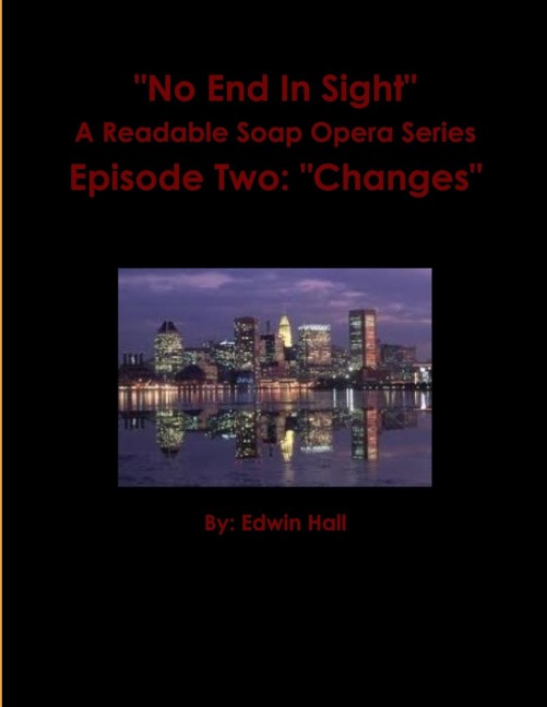 No End In Sight: Episode Two