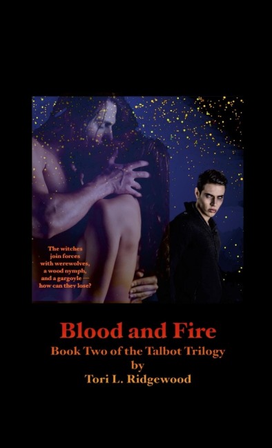 Blood and Fire: Book Two of the Talbot Trilogy