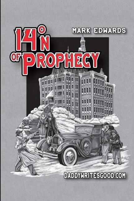 14¿N of Prophecy